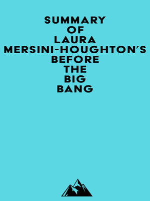 cover image of Summary of Laura Mersini-Houghton's Before the Big Bang